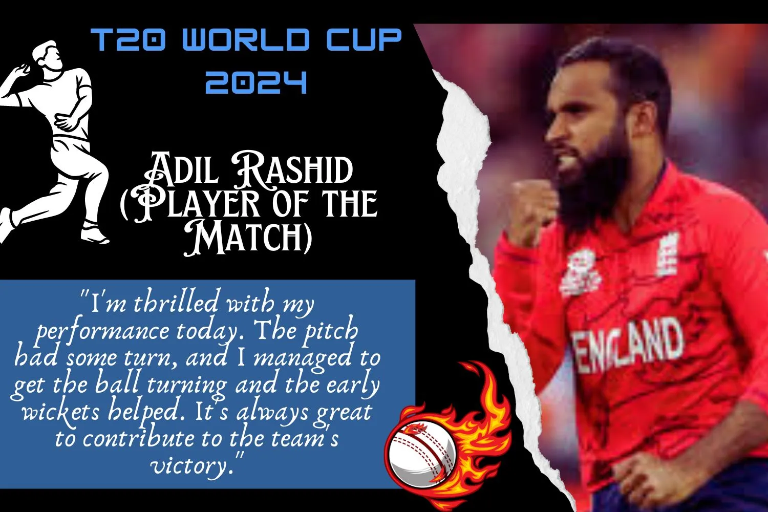 Adeel Rashid man of the match