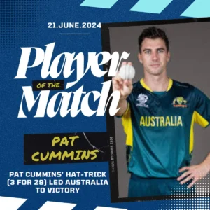 Man of the Match Pat Cummins