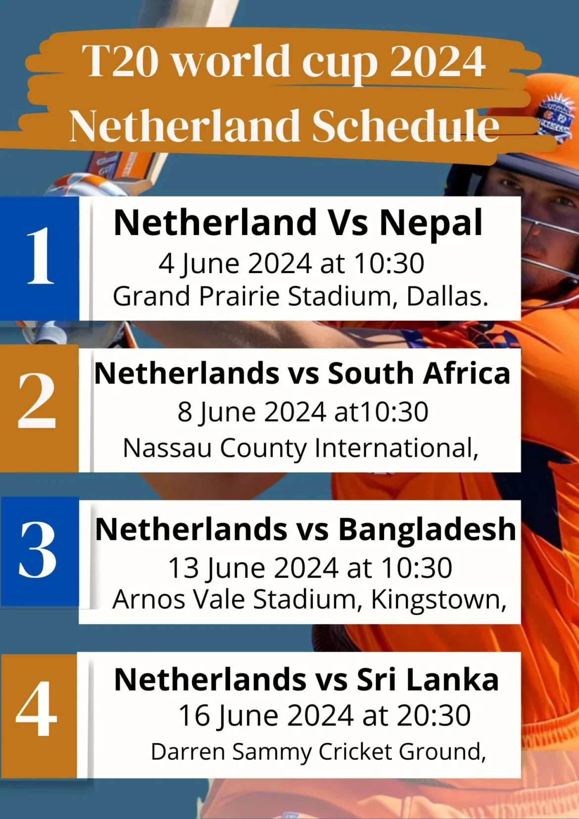 T20 world cup 2024 Netherland Schedule T20 world cup 2024 Netherland Schedule