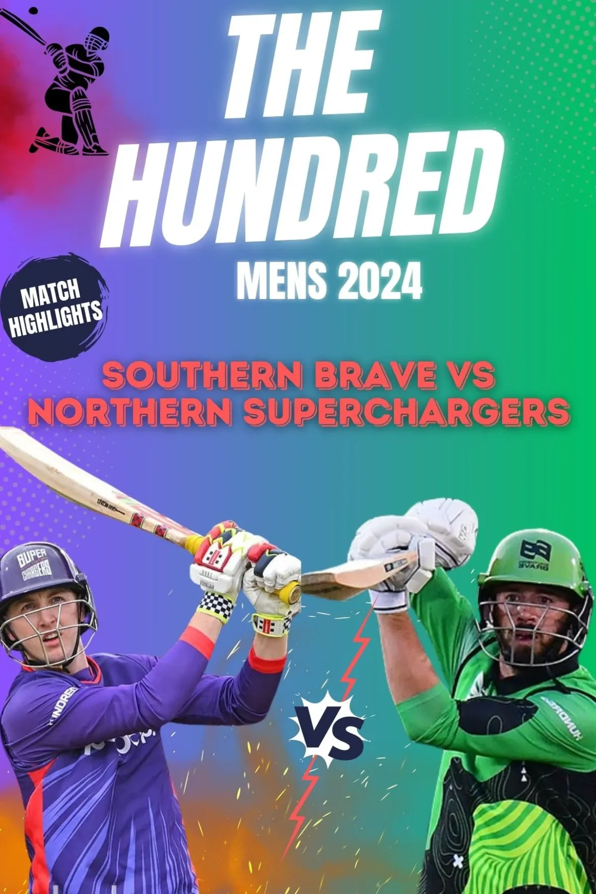 Southern brave vs Northern Superchargers